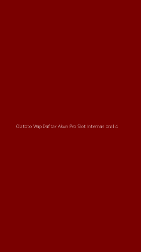 Tampilan Antarmuka Aplikasi Olatoto Wap Daftar Akun Pro Slot Internasional - 4