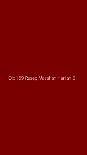 Tampilan Antarmuka Aplikasi Olb169 Resep Masakan Harian - 2