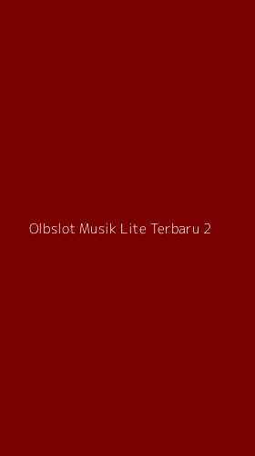 Tampilan Antarmuka Aplikasi Olbslot Musik Lite Terbaru - 2