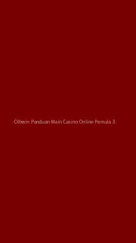 Tampilan Antarmuka Aplikasi Olbwin Panduan Main Casino Online Pemula - 3