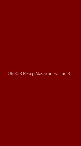 Tampilan Antarmuka Aplikasi Ole303 Resep Masakan Harian - 3