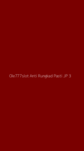 Tampilan Antarmuka Aplikasi Ole777slot Anti Rungkad Pasti Jp - 3