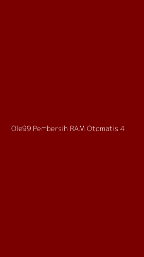 Tampilan Antarmuka Aplikasi Ole99 Pembersih Ram Otomatis - 4