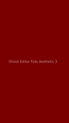Tampilan Antarmuka Aplikasi Olislot Editor Foto Aesthetic - 3