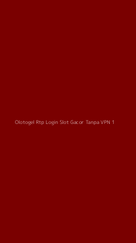 Tampilan Antarmuka Aplikasi Olotogel Rtp Login Slot Gacor Tanpa Vpn - 1