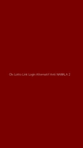 Tampilan Antarmuka Aplikasi Olx Lotto Link Login Alternatif Anti Nawala - 2