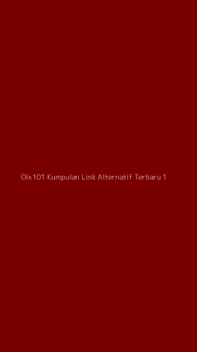Tampilan Antarmuka Aplikasi Olx101 Kumpulan Link Alternatif Terbaru - 1