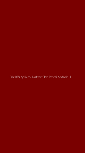 Tampilan Antarmuka Aplikasi Olx168 Aplikasi Daftar Slot Resmi Android - 1