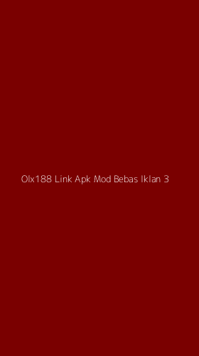 Tampilan Antarmuka Aplikasi Olx188 Link Apk Mod Bebas Iklan - 3