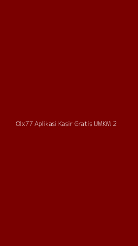 Tampilan Antarmuka Aplikasi Olx77 Aplikasi Kasir Gratis Umkm - 2