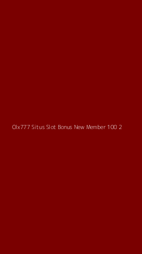 Tampilan Antarmuka Aplikasi Olx777 Situs Slot Bonus New Member 100 - 2