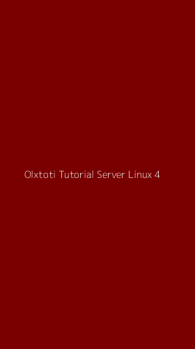 Tampilan Antarmuka Aplikasi Olxtoti Tutorial Server Linux - 4