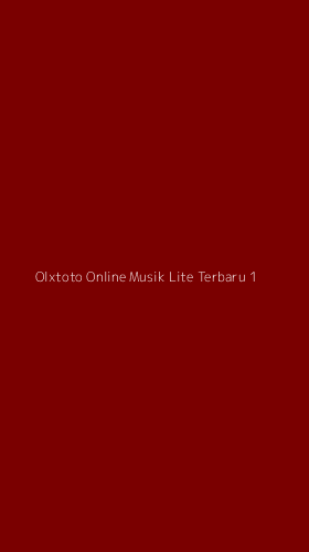 Tampilan Antarmuka Aplikasi Olxtoto Online Musik Lite Terbaru - 1