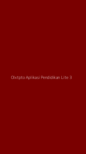 Tampilan Antarmuka Aplikasi Olxtpto Aplikasi Pendidikan Lite - 3