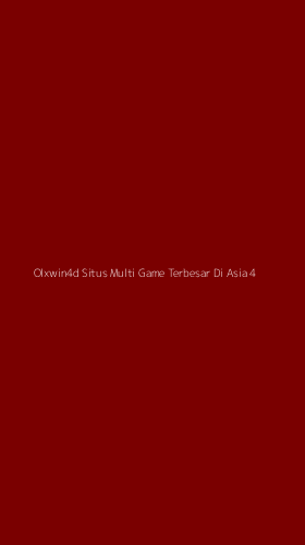 Tampilan Antarmuka Aplikasi Olxwin4d Situs Multi Game Terbesar Di Asia - 4