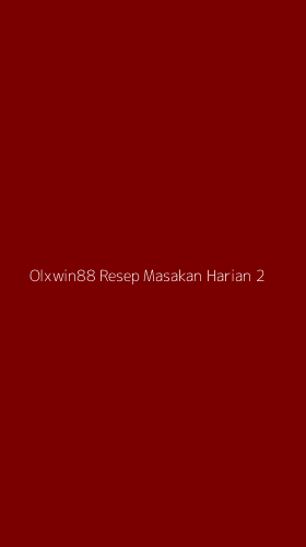 Tampilan Antarmuka Aplikasi Olxwin88 Resep Masakan Harian - 2