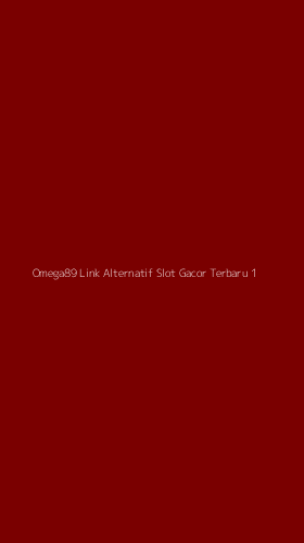 Tampilan Antarmuka Aplikasi Omega89 Link Alternatif Slot Gacor Terbaru - 1
