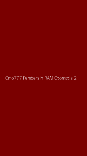 Tampilan Antarmuka Aplikasi Omo777 Pembersih Ram Otomatis - 2