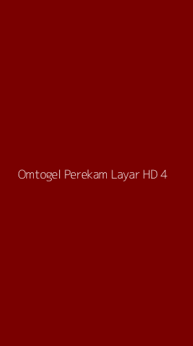 Tampilan Antarmuka Aplikasi Omtogel Perekam Layar Hd - 4