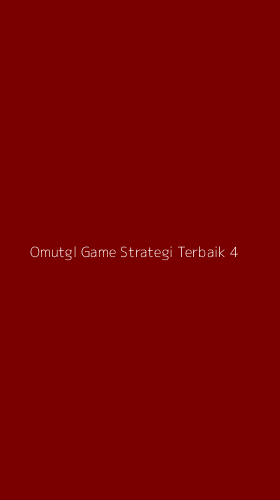 Tampilan Antarmuka Aplikasi Omutgl Game Strategi Terbaik - 4
