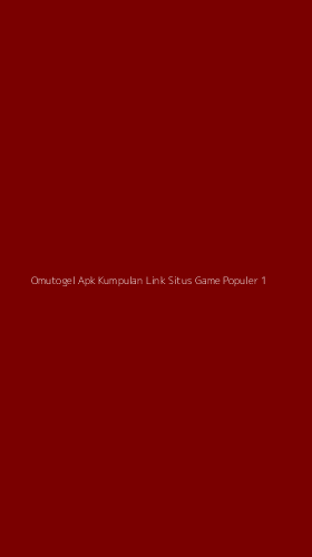 Tampilan Antarmuka Aplikasi Omutogel Apk Kumpulan Link Situs Game Populer - 1