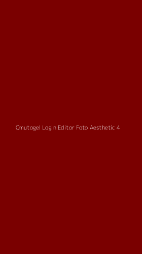 Tampilan Antarmuka Aplikasi Omutogel Login Editor Foto Aesthetic - 4