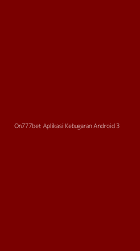 Tampilan Antarmuka Aplikasi On777bet Aplikasi Kebugaran Android - 3