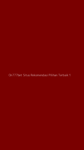 Tampilan Antarmuka Aplikasi On777bet Situs Rekomendasi Pilihan Terbaik - 1