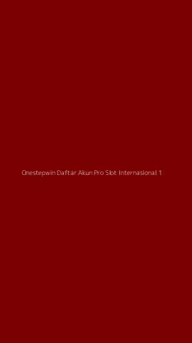 Tampilan Antarmuka Aplikasi Onestepwin Daftar Akun Pro Slot Internasional - 1
