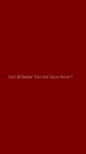 Tampilan Antarmuka Aplikasi Oni138 Bandar Toto Slot Gacor Resmi - 1