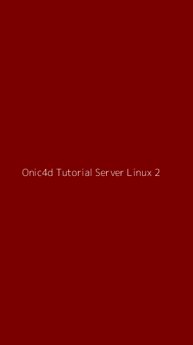 Tampilan Antarmuka Aplikasi Onic4d Tutorial Server Linux - 2