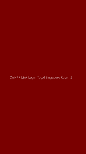 Tampilan Antarmuka Aplikasi Onix77 Link Login Togel Singapore Resmi - 2