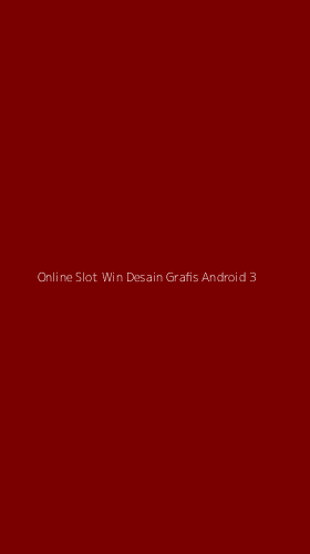 Tampilan Antarmuka Aplikasi Online Slot Win Desain Grafis Android - 3