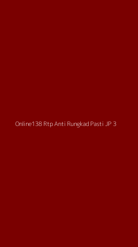 Tampilan Antarmuka Aplikasi Online138 Rtp Anti Rungkad Pasti Jp - 3