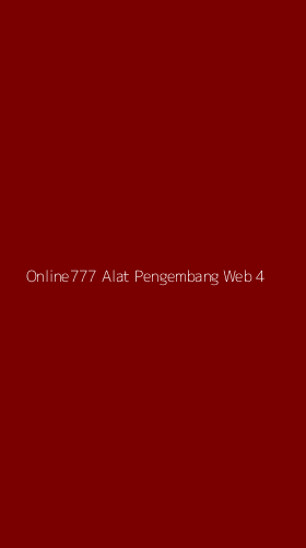 Tampilan Antarmuka Aplikasi Online777 Alat Pengembang Web - 4