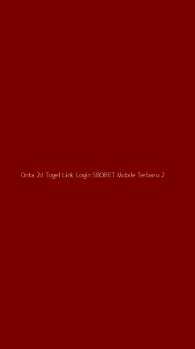 Tampilan Antarmuka Aplikasi Onta 2d Togel Link Login Sbobet Mobile Terbaru - 2
