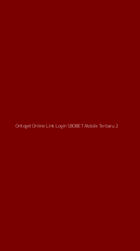Tampilan Antarmuka Aplikasi Ontogel Online Link Login Sbobet Mobile Terbaru - 2