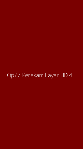 Tampilan Antarmuka Aplikasi Op77 Perekam Layar Hd - 4