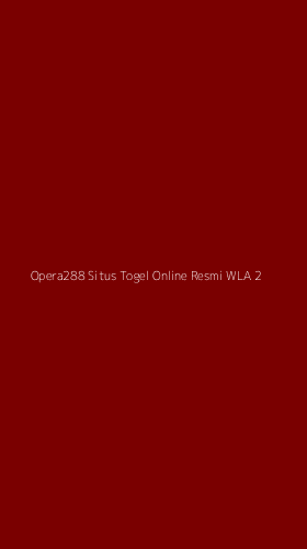 Tampilan Antarmuka Aplikasi Opera288 Situs Togel Online Resmi Wla - 2