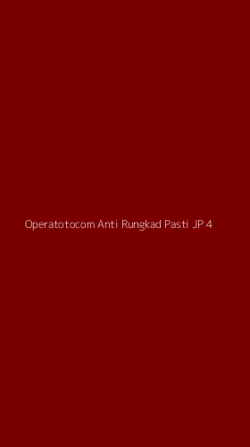 Tampilan Antarmuka Aplikasi Operatotocom Anti Rungkad Pasti Jp - 4