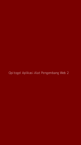 Tampilan Antarmuka Aplikasi Opitogel Aplikasi Alat Pengembang Web - 2