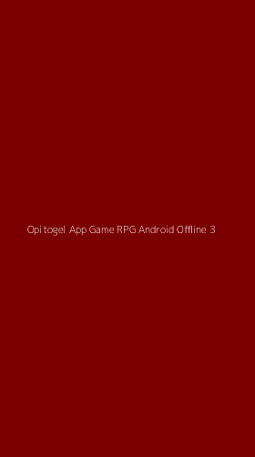 Tampilan Antarmuka Aplikasi Opitogel App Game Rpg Android Offline - 3