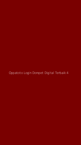 Tampilan Antarmuka Aplikasi Oppatoto Login Dompet Digital Terbaik - 4