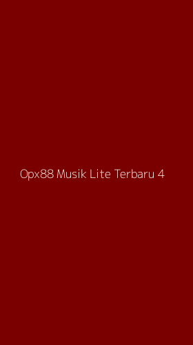 Tampilan Antarmuka Aplikasi Opx88 Musik Lite Terbaru - 4