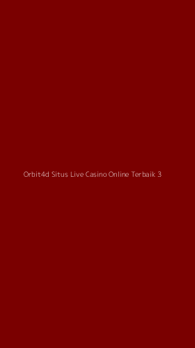 Tampilan Antarmuka Aplikasi Orbit4d Situs Live Casino Online Terbaik - 3