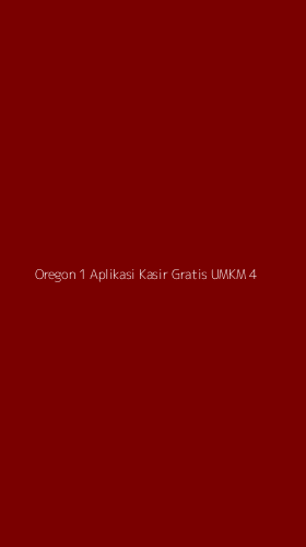 Tampilan Antarmuka Aplikasi Oregon 1 Aplikasi Kasir Gratis Umkm - 4
