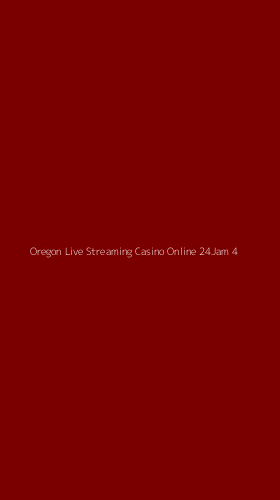 Tampilan Antarmuka Aplikasi Oregon Live Streaming Casino Online 24jam - 4