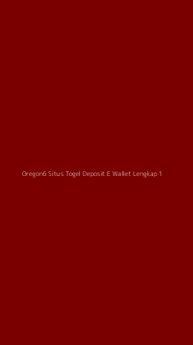 Tampilan Antarmuka Aplikasi Oregon6 Situs Togel Deposit E Wallet Lengkap - 1