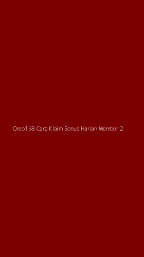 Tampilan Antarmuka Aplikasi Oreo138 Cara Klaim Bonus Harian Member - 2