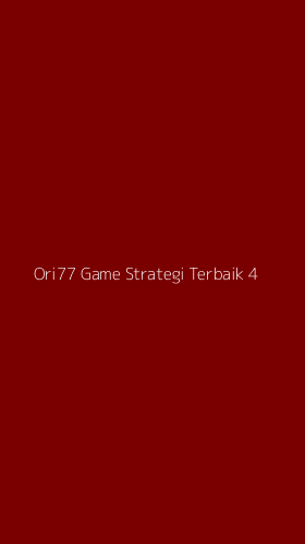 Tampilan Antarmuka Aplikasi Ori77 Game Strategi Terbaik - 4